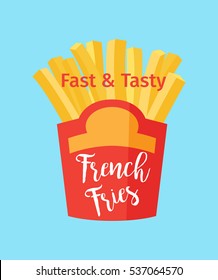 Fast and tasty french fries poster desing vector illustration.