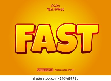 Fast text effect with orange graphic style and editable.
