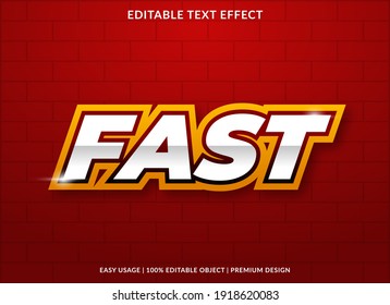 fast text effect template design with bold style and 3d concept use for business brand and logo