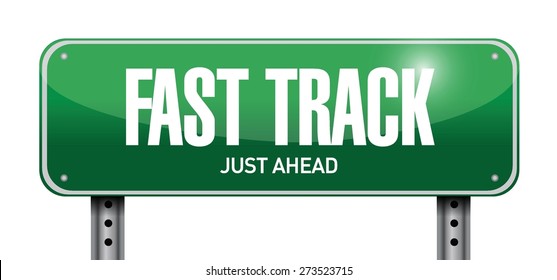 Fast Track Road Sign Illustration Design Over White