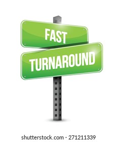 fast turnaround street sign illustration design over white