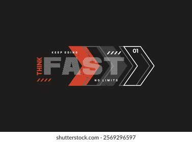 fast typography slogan for t-shirt. Vector print, typography, poster. 