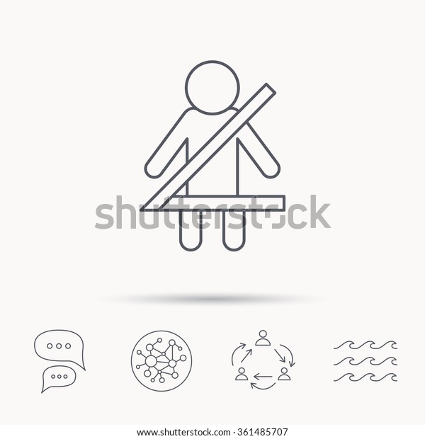 Fasten\
seat belt icon. Human silhouette sign. Global connect network,\
ocean wave and chat dialog icons. Teamwork\
symbol.