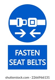 Fasten seat belt,  mandatory sign with symbol and text below.