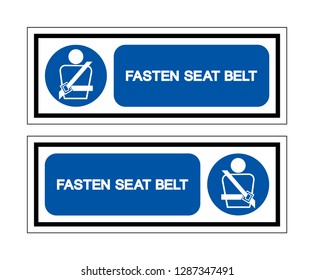 Fasten Seat Belt Symbol Sign,Vector Illustration, Isolated On White Background Label. EPS10