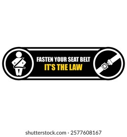 Fasten your seat belt, it's the law, sticker