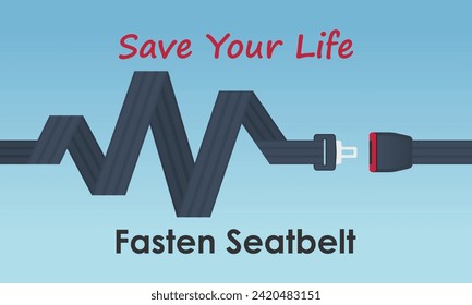 Fasten your seatbelt concept. Drive safe and safety first. Vector illustration.