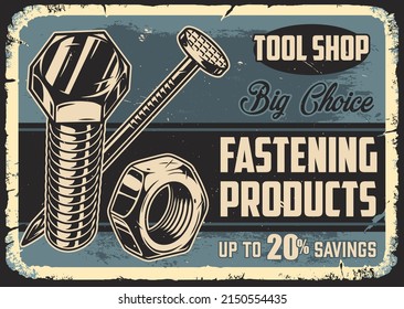 Fastening products vintage advertising poster with inscription, metal nail, bolt, nut against dark retro background, vector illustration