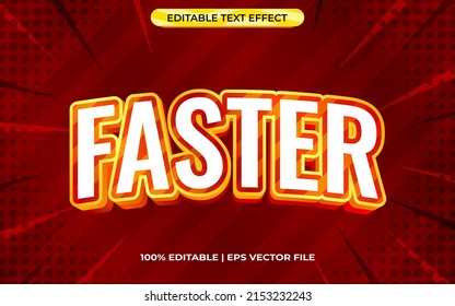 faster 3d text effect with modern theme. orange typography template for tittle