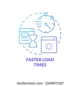 Faster load times blue gradient concept icon. Web page loading. Advantage of mobile first design abstract idea thin line illustration. Isolated outline drawing. Myriad Pro-Bold font used