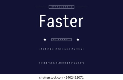 Faster Modern Bold Font. Sans Serif Font. Regular Italic Uppercase Lowercase Typography urban style alphabet fonts for fashion, sport, technology, digital, movie, logo design, vector illustration