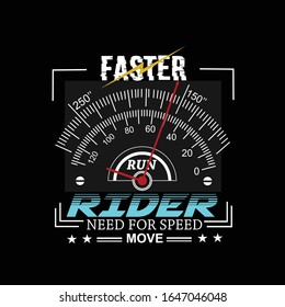  FASTER RIDER slogan typography graphic artistic concept for print t shirt,vector illustration