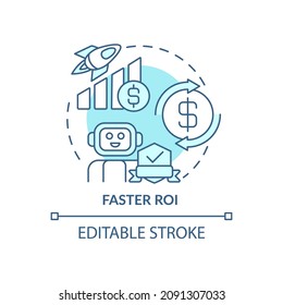 Faster ROI blue concept icon. Automated process. Return on investment abstract idea thin line illustration. Isolated outline drawing. Editable stroke. Roboto-Medium, Myriad Pro-Bold fonts used