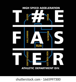 the faster typography vector illustration