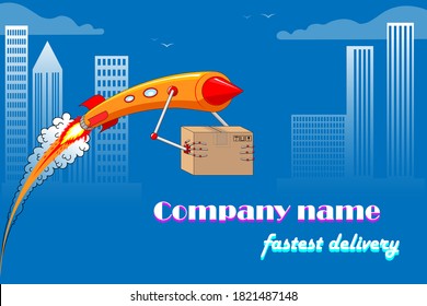 Fastest delivery. The delivery rocket flies at high speed and carries the package in robotic hands. Illustration of a delivery on a background of the city, skyscrapers. Company Name Fastest Delivery