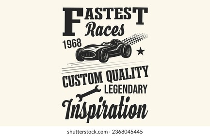 Fastest Races 1968 Custom Quality Legendary Inspiration  Design