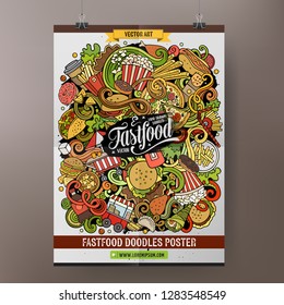 Fastfood hand drawn doodles illustration. Fast food objects and elements cartoon doodle background. Vector color poster design template