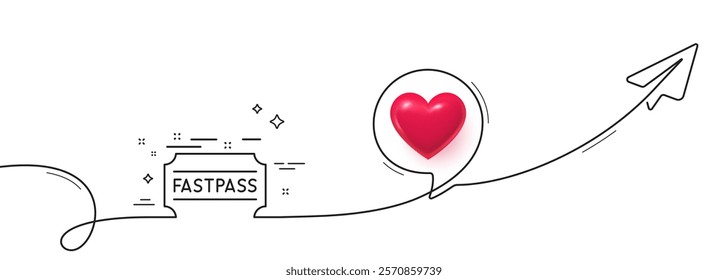 Fastpass line icon. Continuous line with share plane. Amusement park ticket sign. Fast track symbol. 3d heart in speech bubble. Fastpass single line ribbon. Loop curve pattern. Vector