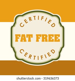 Fat free concept with healthy and quality icon design, vector illustration 10 eps graphic.