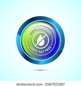 Fat free icon design illustration. Zero fat circle badge label for dietary product symbol, Glossy round button design