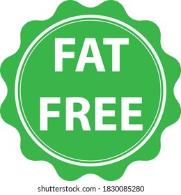 Fat Free Icon On White Background. Fat Free Label Sign. Low Fat Free Sticker. Flat Style.