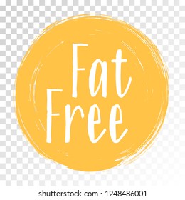 Fat free icon, package label vector graphic design. Diet concept fat free ingredients products label, sign, round stamp isolated clip art, circle tag or sticker vector emblem. Weight loss diet concept