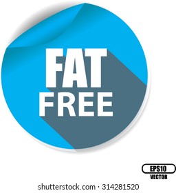 Fat free written inside the circle blue sticker, label and sign with shadow - Vector illustration