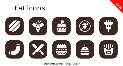 fat icon set. 10 filled fat icons.  Simple modern icons about  - Hot dog, Sausage, Burger, No fast food, Chocolate, French fries