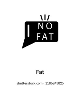 Fat icon vector isolated on white background, logo concept of Fat sign on transparent background, filled black symbol