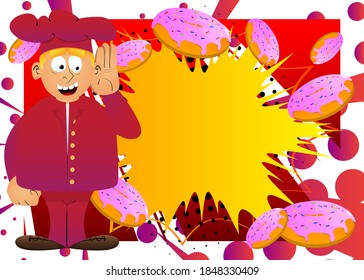 Fat male cartoon chef in uniform holds hand at his ear, listening. Vector illustration.