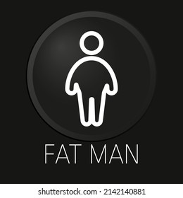 Hombre gordo icono de línea vectorial mínimo en botón 3D aislado en fondo negro. Vector Premium.