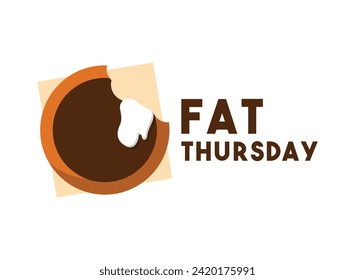 Fat Thursday. Fat Thursday takes place on the Thursday before Ash Wednesday in February. Eps 10.