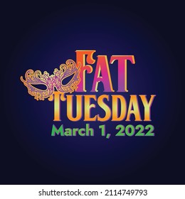 Fat Tuesday 2022, Mardi Gras Logo, Banner, Poster. It is Vector File 