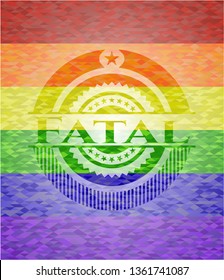 Fatal on mosaic background with the colors of the LGBT flag