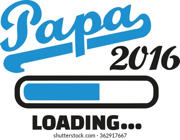 Father 2016 Loading bar german