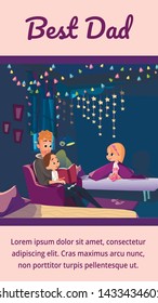 Father in Armchair Read to Little Son Daughter in Bedroom. Best Dad Banner. Boy Girl in Pajamas in Bed Listen Vector Illustration. Father Day Celebration Card. Family Evening Book Reading