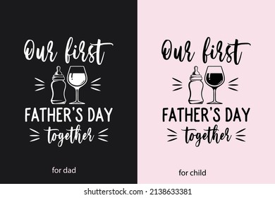 Father and baby matching t shirt design 