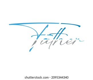 Father creative sign and letter