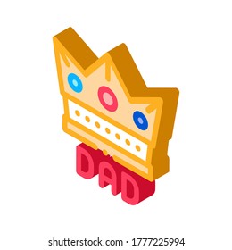 Father Crown Icon Vector. Isometric Father Crown Sign. Color Isolated Symbol Illustration