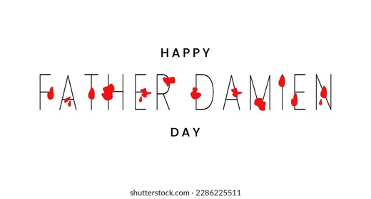 Father Damien Day banner with aestetic style. Father Joseph Damien vector illustration.