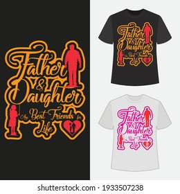 Padre e hija son de por vida los mejores amigos. Diseño de camisetas basado en texto para tipografía.