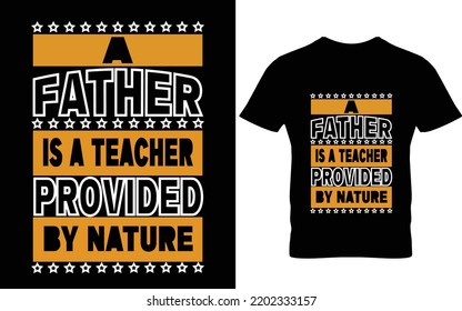 Father and daughter are best friend's for life. Typography text based t-shirt design.
Happy father's day t-shirt.dad t shirt vector.fatherhood gift shirt design.
