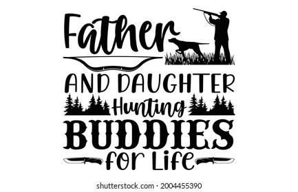 Father Daughter Hunting Buddies Life Hunting Stock Vector (Royalty Free ...