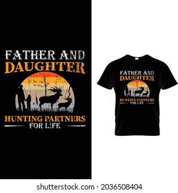 Father and daughter. Hunting partners for life