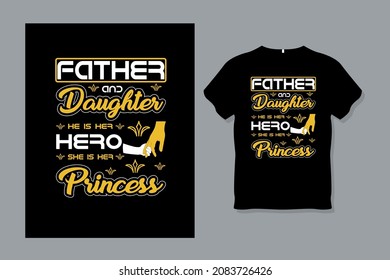 Father and Daughter T Shirt Design