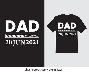 Father Day Dad T-shirt Design