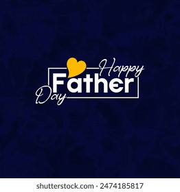 Father Day Festival Day English Typography 