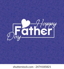 Father Day Festival Day English Typography 