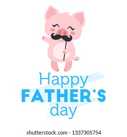 Father day greeting card template with piglet and mustache photobooth. Vector illustration.