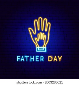 Father Day Neon Label. Vector Illustration Of Dad Promotion.